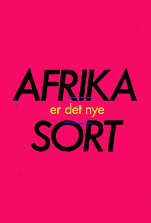 Постер: Afrika er det nye sort