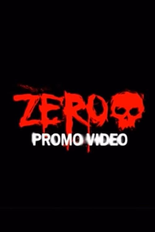 Постер: Zero - Promo Video
