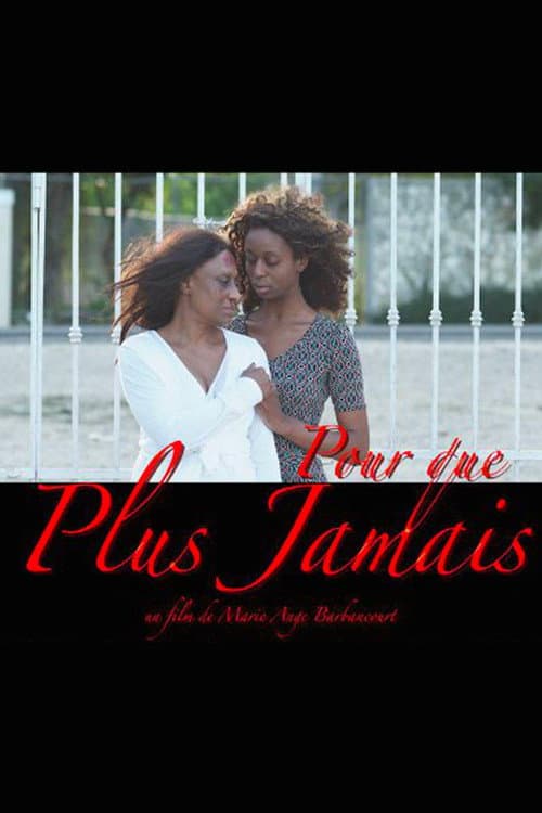 Постер: Pour que plus jamais