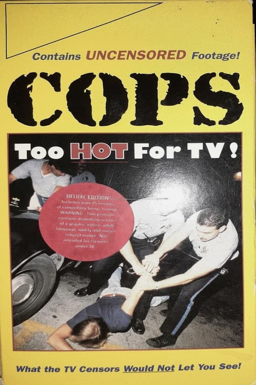 Постер: Cops: Too Hot For TV