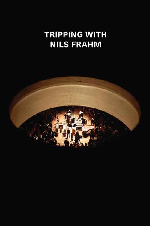 Постер: Tripping with Nils Frahm