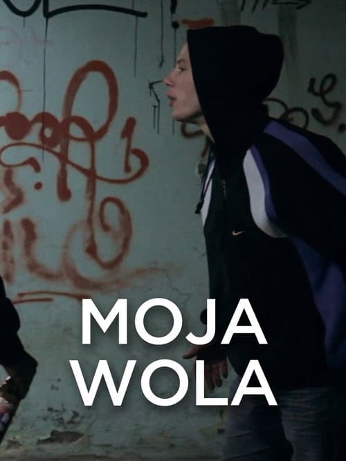 Постер: Moja Wola
