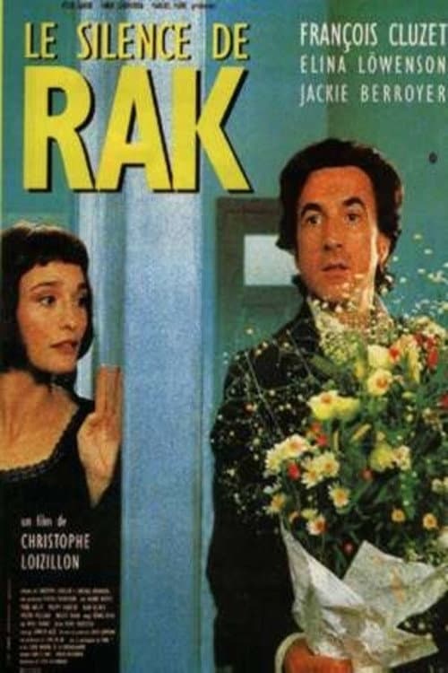 Постер: Le silence de Rak