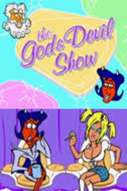 Постер: The God & Devil Show