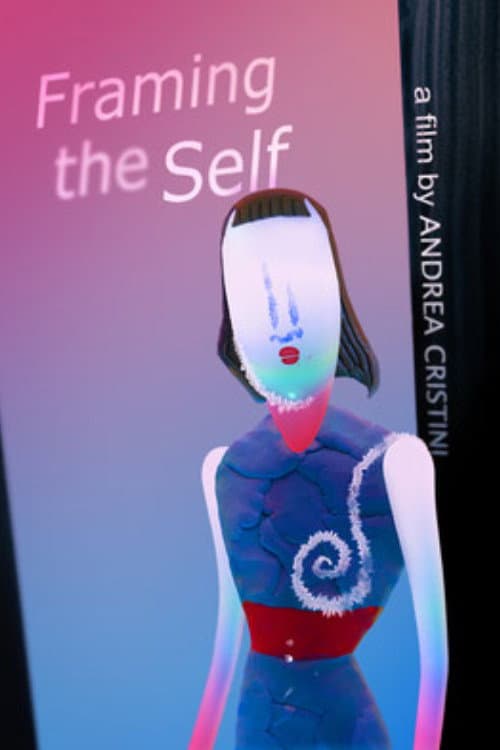 Постер: Framing the Self