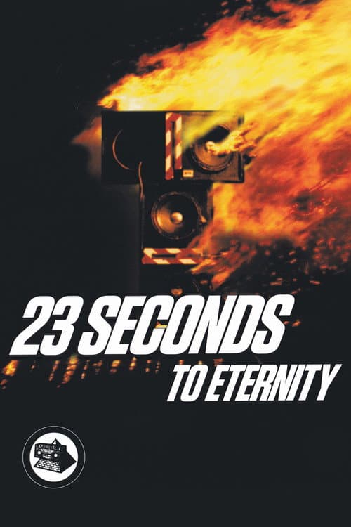Постер: 23 Seconds to Eternity
