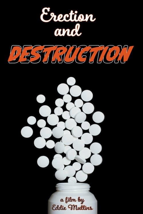 Постер: Erection and Destruction