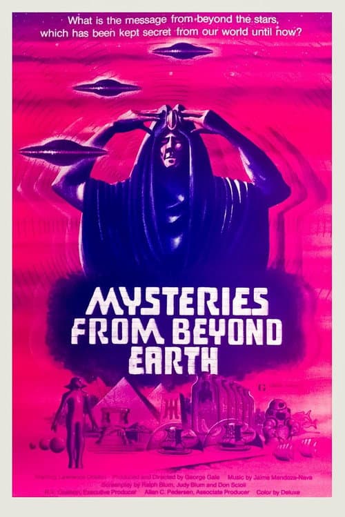 Постер: Mysteries from Beyond Earth