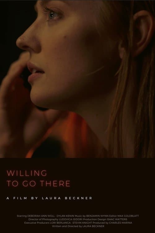 Постер: Willing to Go There