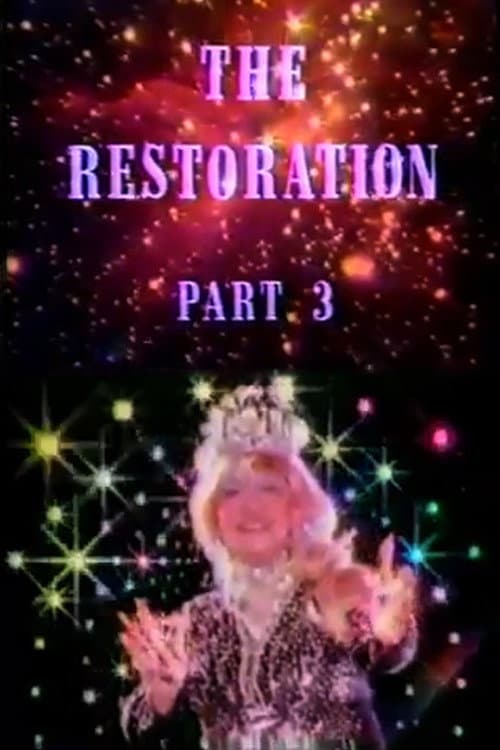 Постер: The Restoration Part 3