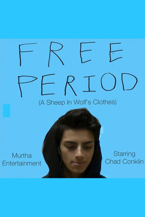 Постер: Free Period (A Sheep in Wolf's Clothes)