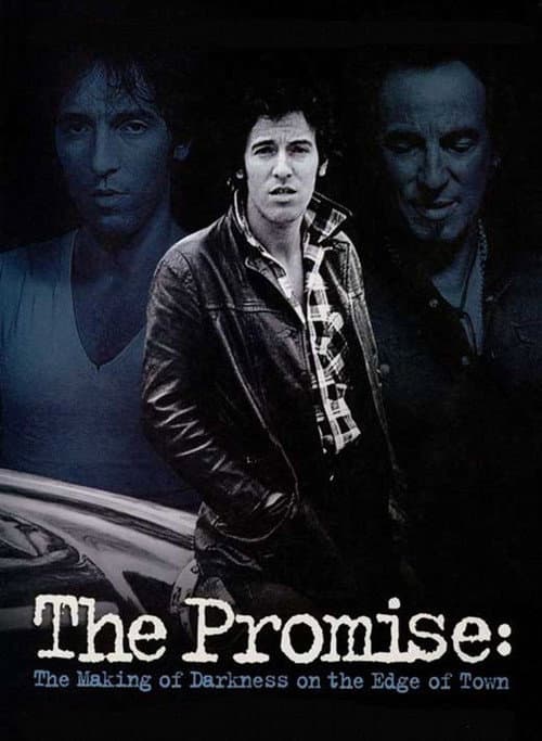 Постер: The Promise: The Making of Darkness on the Edge of Town