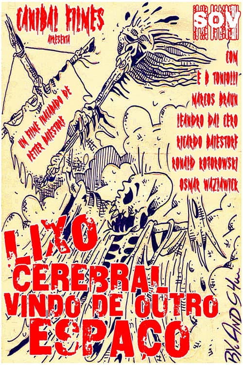 Постер: Lixo Cerebral Vindo de Outro Espaço
