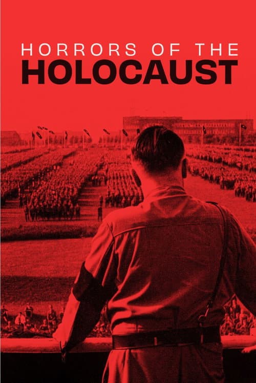 Постер: Horrors of the Holocaust