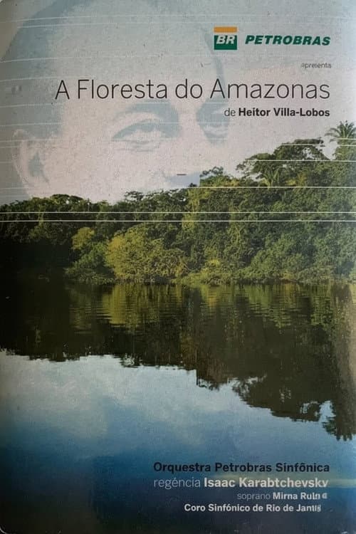 Постер: A Floresta do Amazonas de Heitor Villa-Lobos