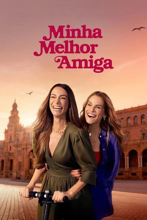 Постер: Minha Melhor Amiga