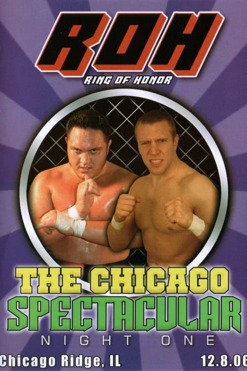 Постер: ROH: The Chicago Spectacular - Night One