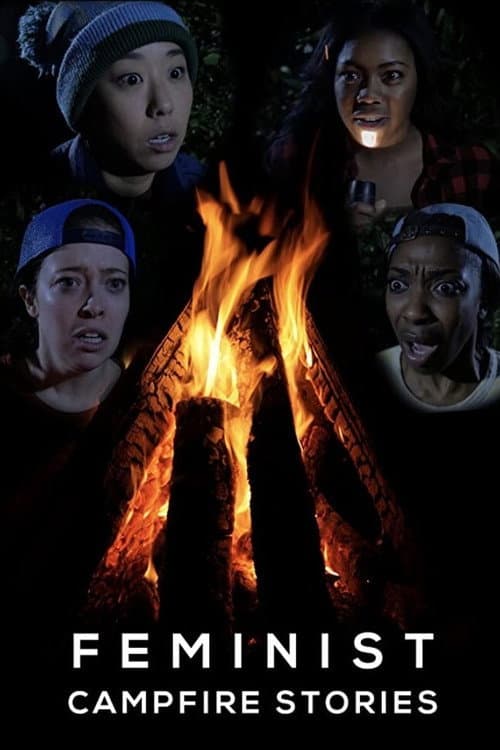 Постер: Feminist Campfire Stories