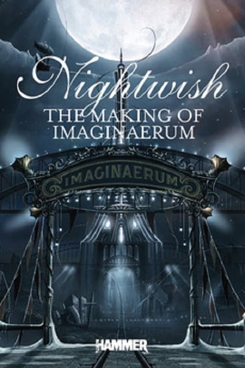 Постер: Nightwish: Making of Imaginaerum