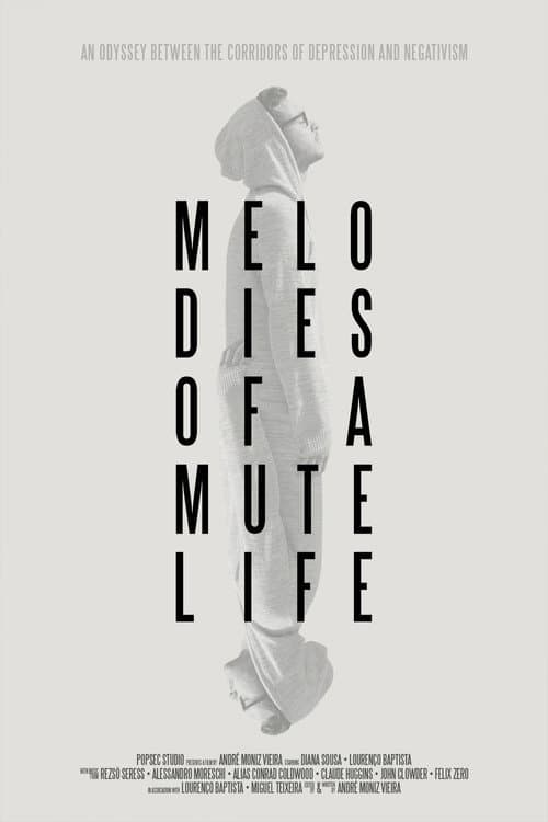 Постер: Melodies of a Mute Life