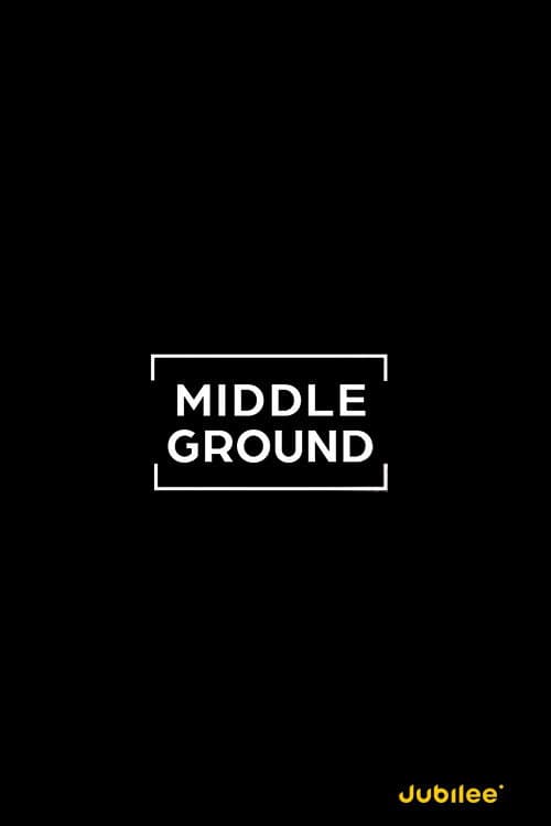 Постер: Middle Ground