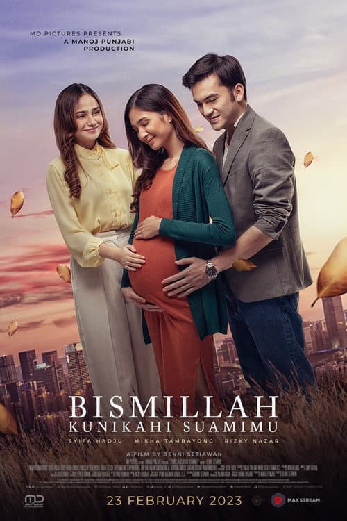 Постер: Bismillah Kunikahi Suamimu