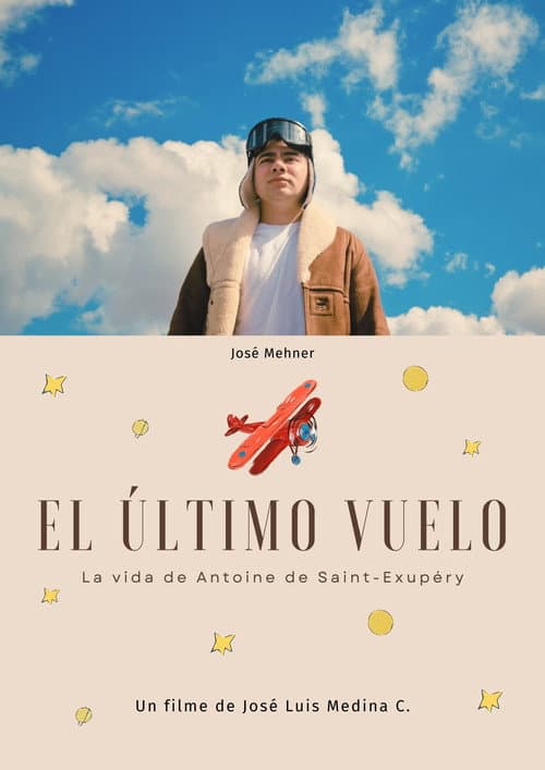 Постер: El último vuelo: la vida de Antoine de Saint-Exupéry