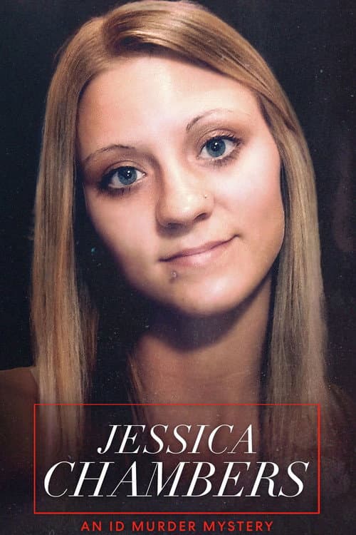 Постер: Jessica Chambers: An ID Murder Mystery