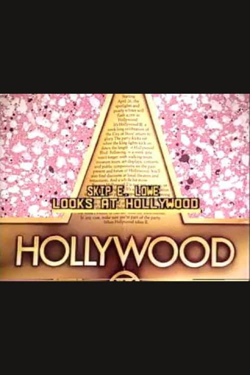 Постер: Skip E. Lowe Looks at Hollywood