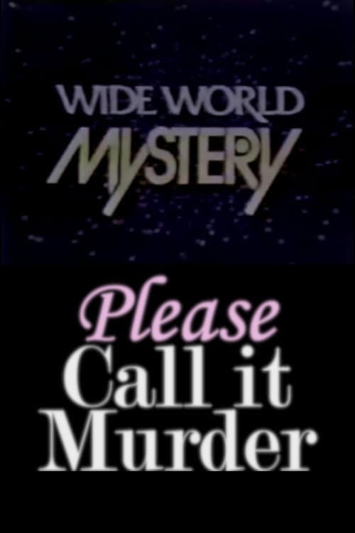Постер: Please Call It Murder