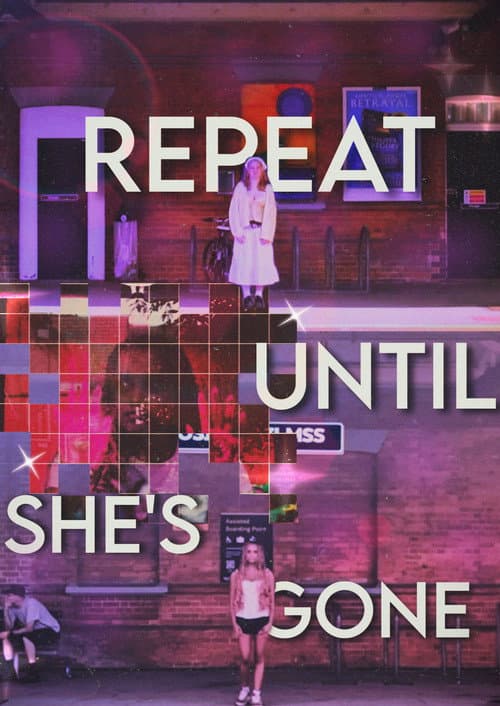 Постер: Repeat until she’s gone