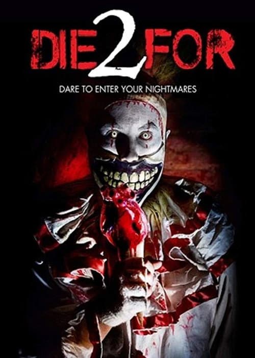 Постер: 2 Die For
