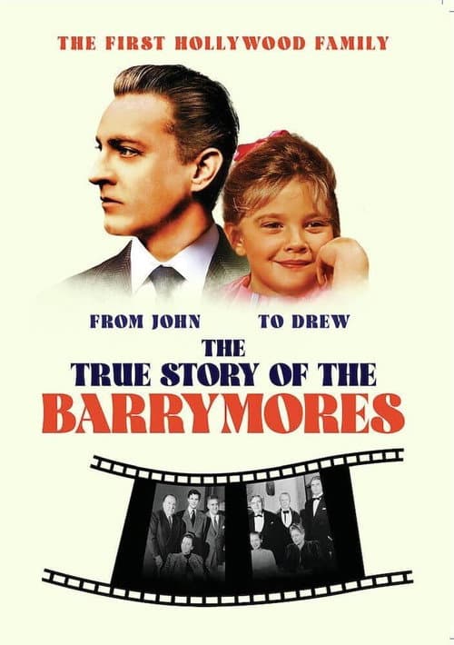 Постер: The True Story of the Barrymores