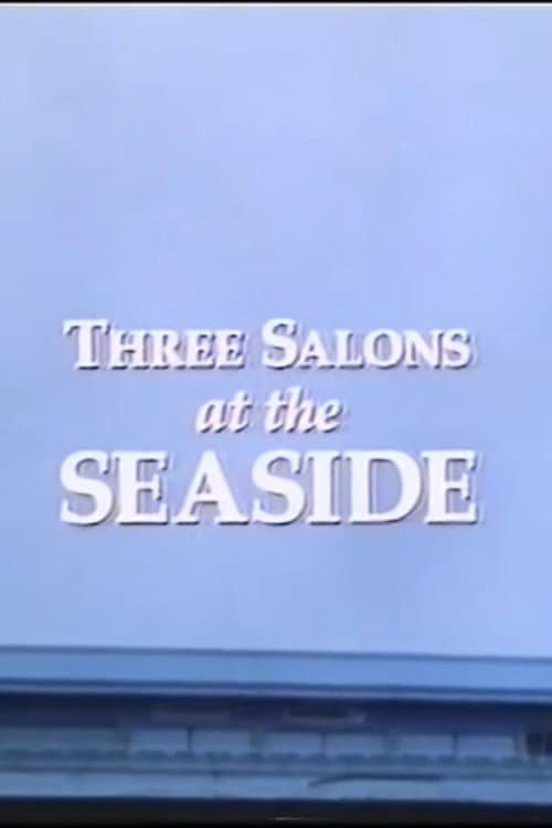 Постер: Three Salons at the Seaside
