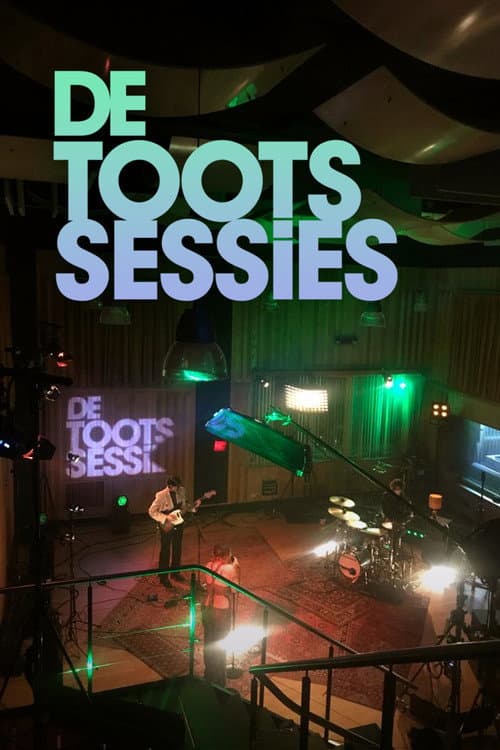 Постер: De Toots Sessies