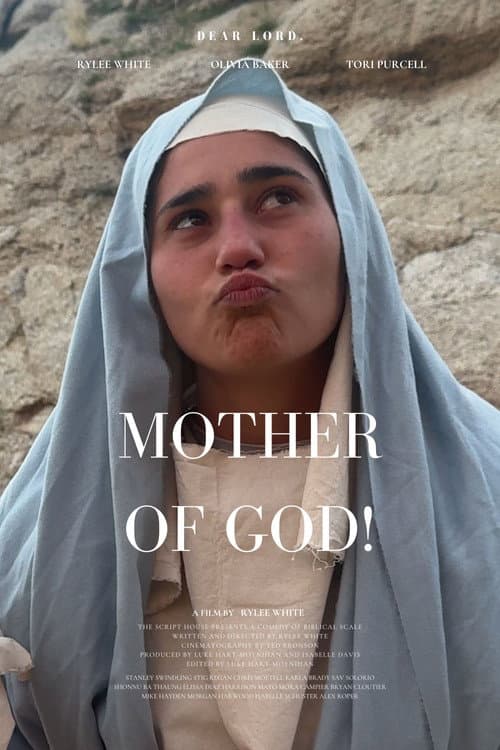 Постер: Mother of God!