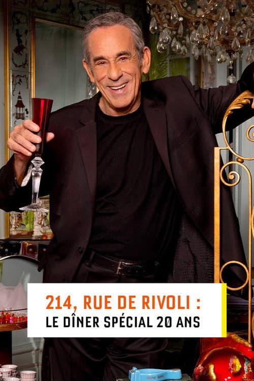 Постер: 214, rue de Rivoli : Le dîner spécial 20 ans