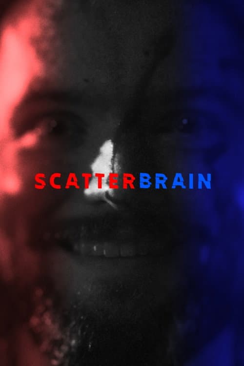 Постер: SCATTERBRAIN
