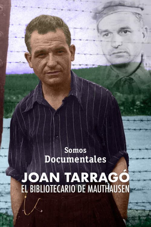 Постер: Joan Tarragó: El bibliotecario de Mauthausen