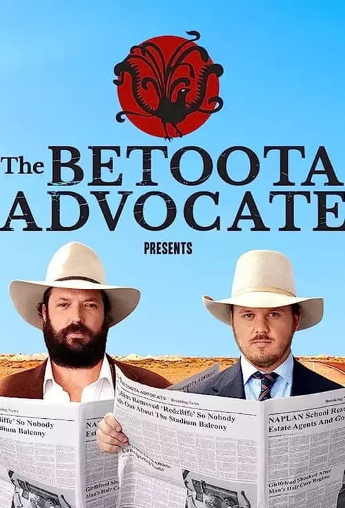 Постер: The Betoota Advocate Presents
