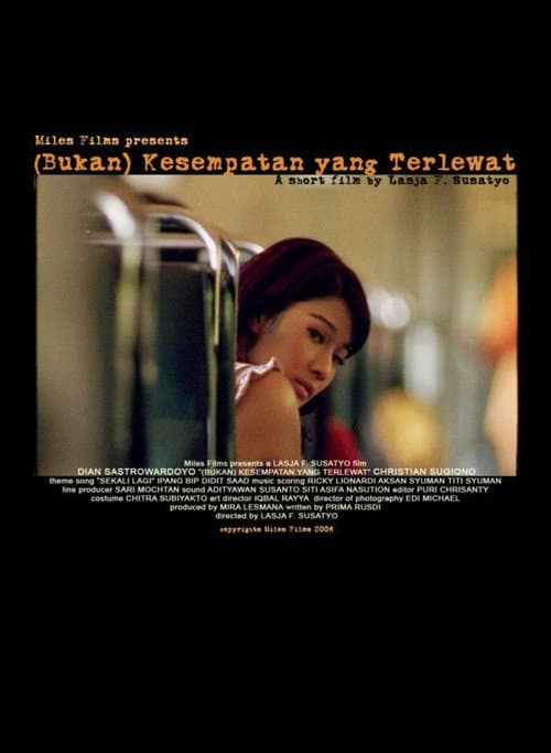 Постер: (Bukan) Kesempatan Yang Terlewat