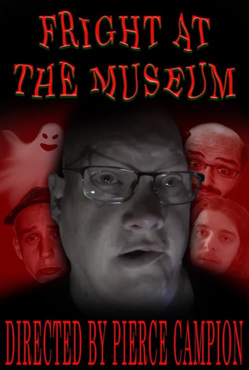 Постер: Fright at the Museum: a Paranormal Investigation