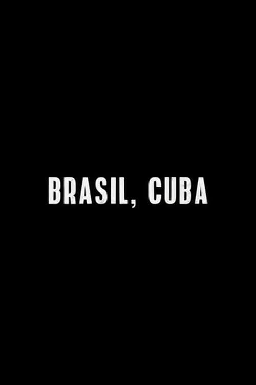 Постер: Brasil, Cuba