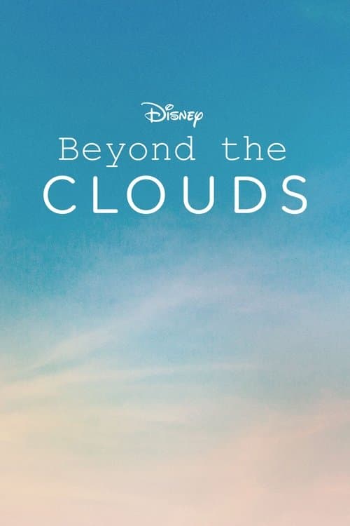 Постер: Beyond the Clouds