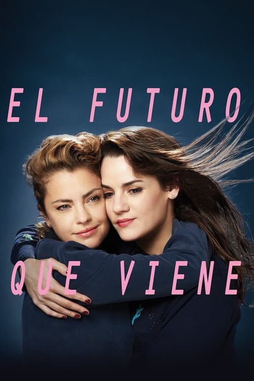 Постер: El futuro que viene