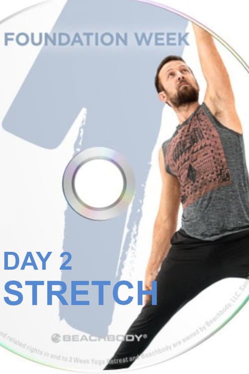 Постер: 3 Weeks Yoga Retreat - Week 1 Foundation - Day 2 Stretch