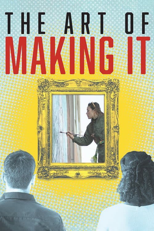 Постер: The Art of Making It