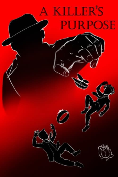 Постер: A Killer's Purpose