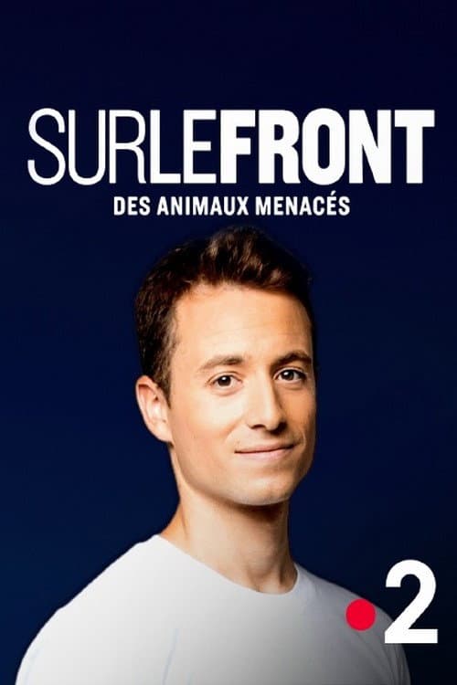 Постер: Sur le front des animaux menacés