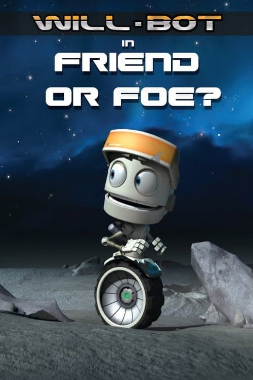 Постер: Will-Bot: Friend or Foe
